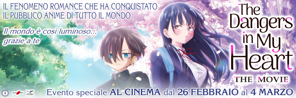 THE DANGERS IN MY HEART - THE MOVIE